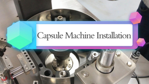 How To Clean And Install Capsule Filling Machine Size Change Parts